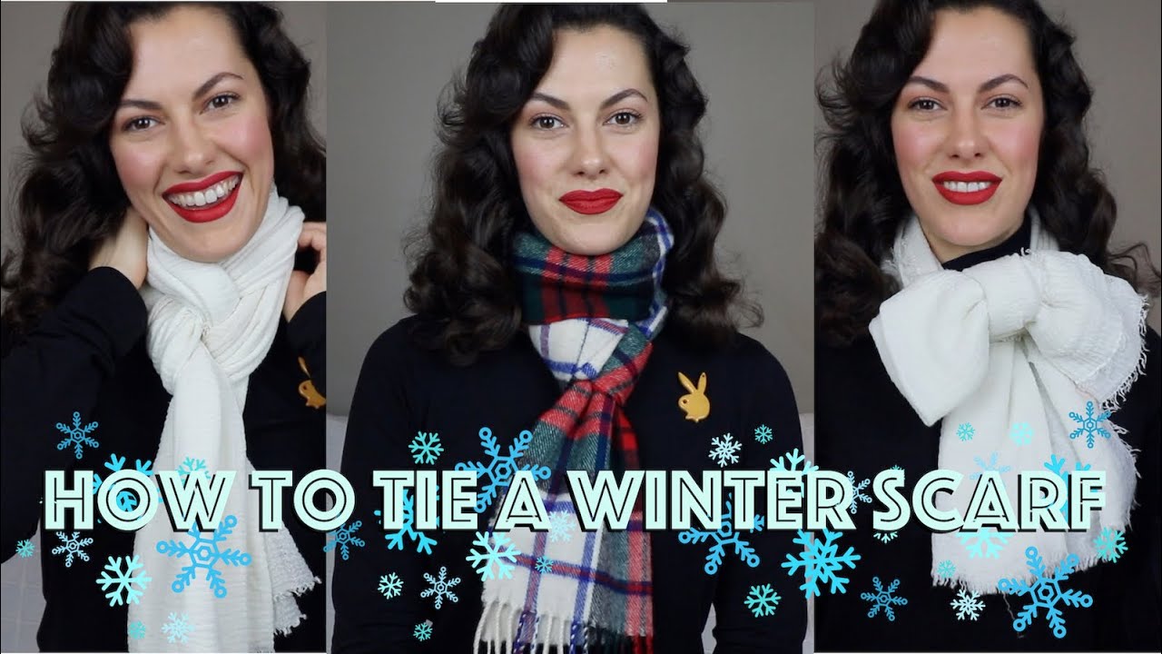 3 Ways to Tie a Winter Scarf⎢VINTAGE TIPS & TRICKS