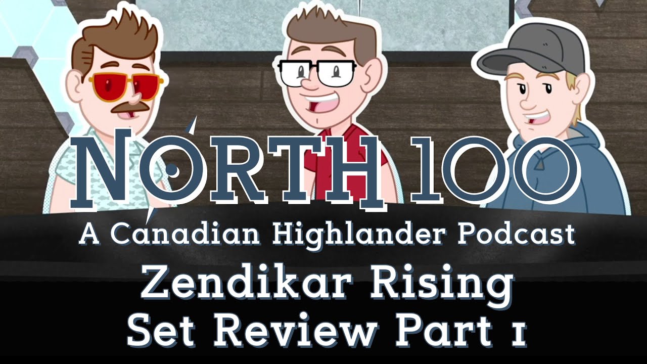 Zendikar Rising Set Review Pt1 || North 100 Ep105