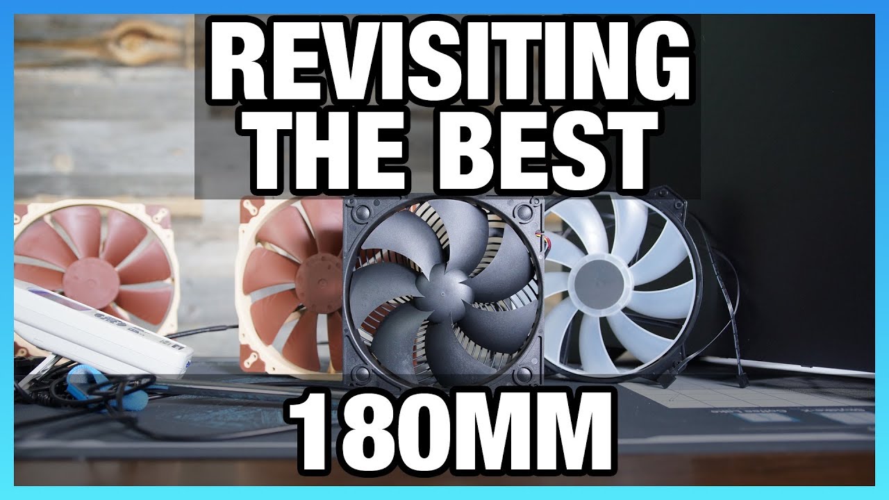 The Best Large Fan: SilverStone 180mm Air Penetrator Revisit
