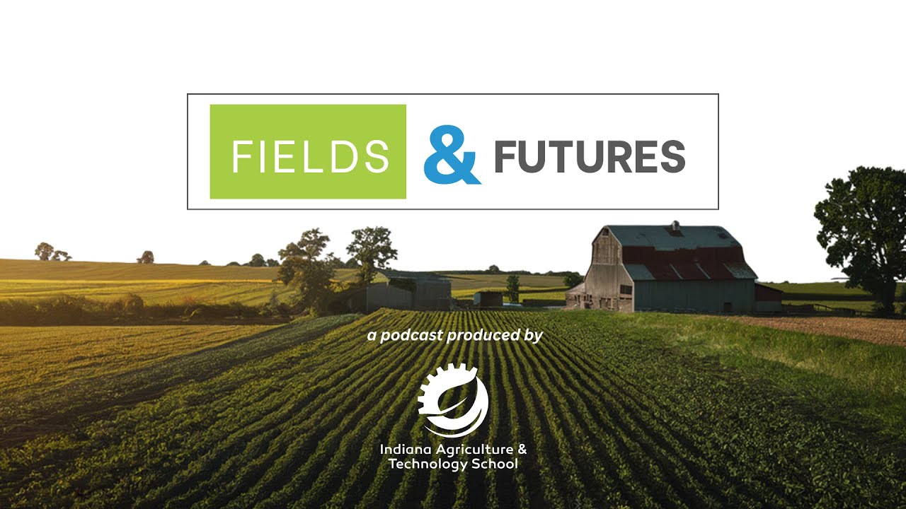 Fields & Futures: The Podcast - Season 1 Teaser