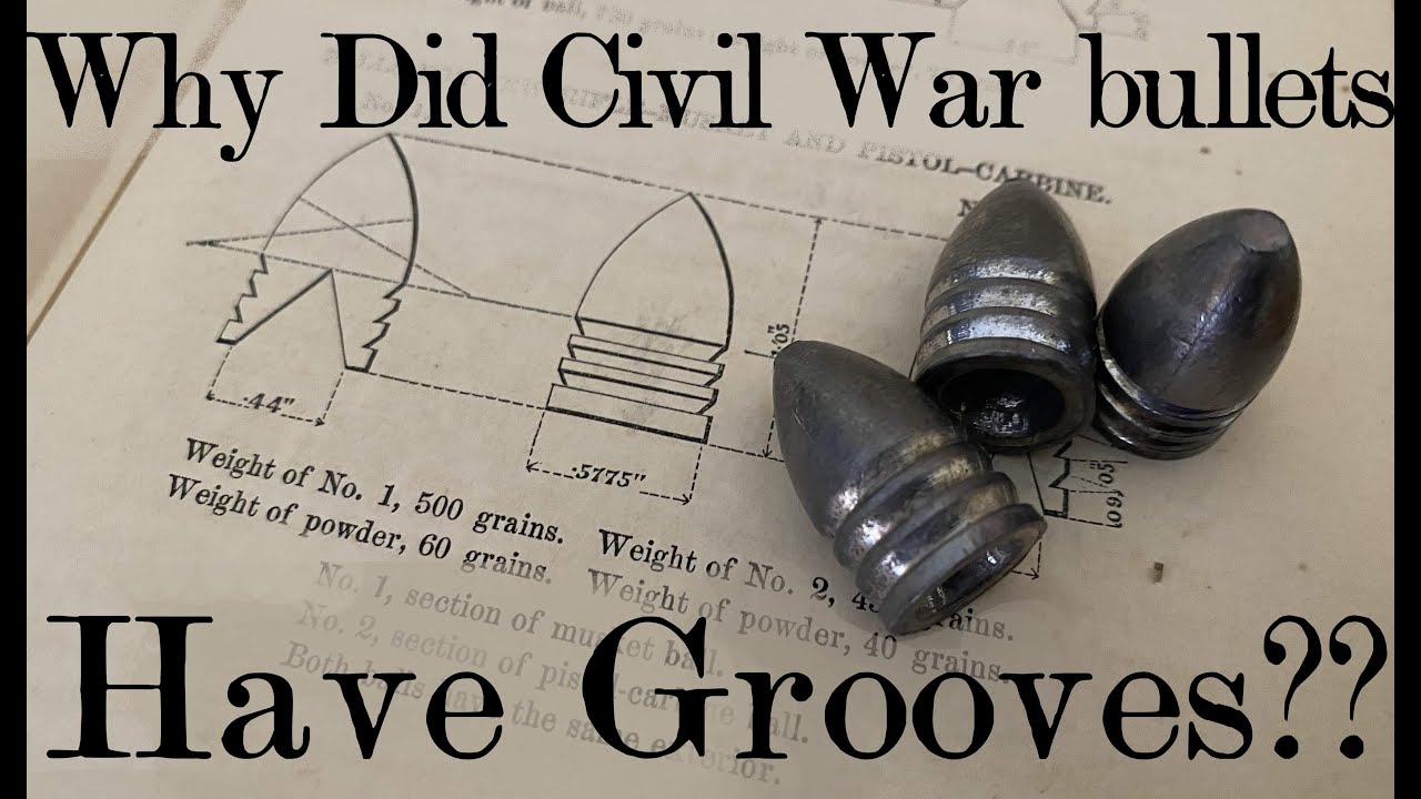 Why did Civil War bullets have grooves?