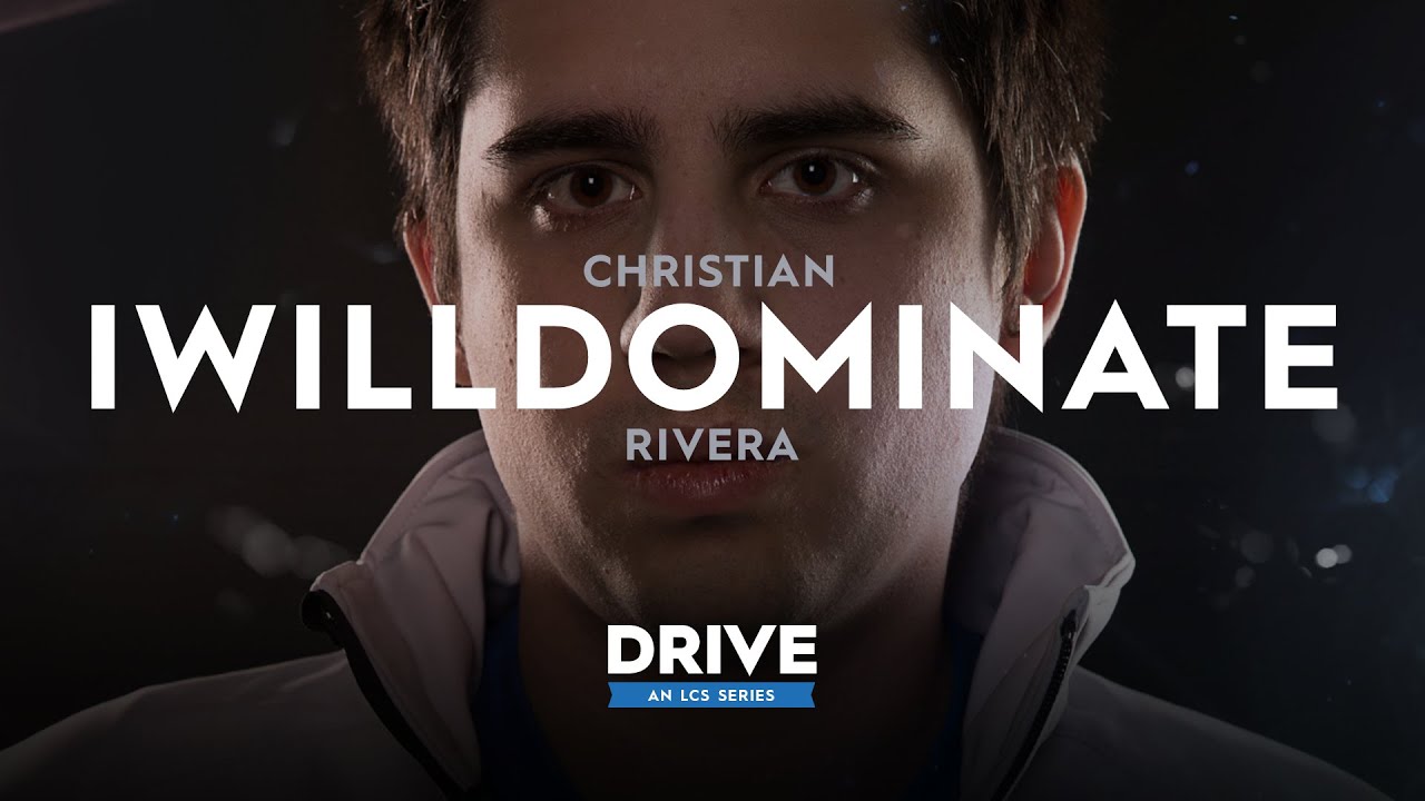 DRIVE: The IWillDominate Story #LCSDRIVE