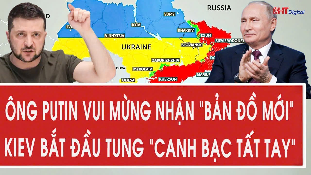 Chiến sự Ukraine 25/1: Ông Putin vui mừng nhận “bản đồ mới”, Kiev bắt đầu tung “canh bạc tất tay”