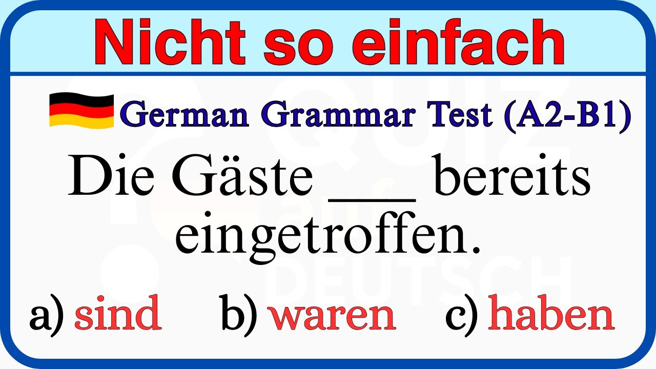 Deutsch Grammatik Test (A2–B1) | Viele machen hier typische Fehler