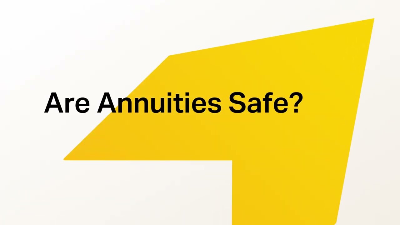 Are Annuities Safe?