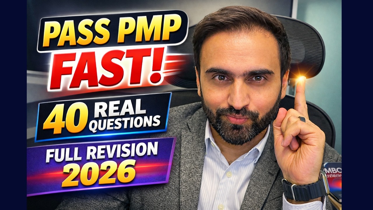 Pass PMP Before July 2026 | Full Revision + 40 Real Exam Questions