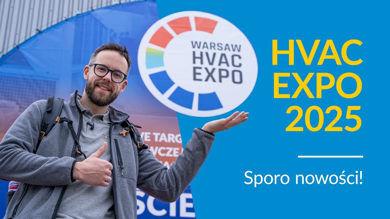 HVAC EXPO 2025 - Sporo Nowości! 🤯