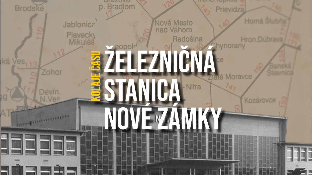 Železničná stanica v Nových Zámkoch – povojnová moderna medzi pamiatkami