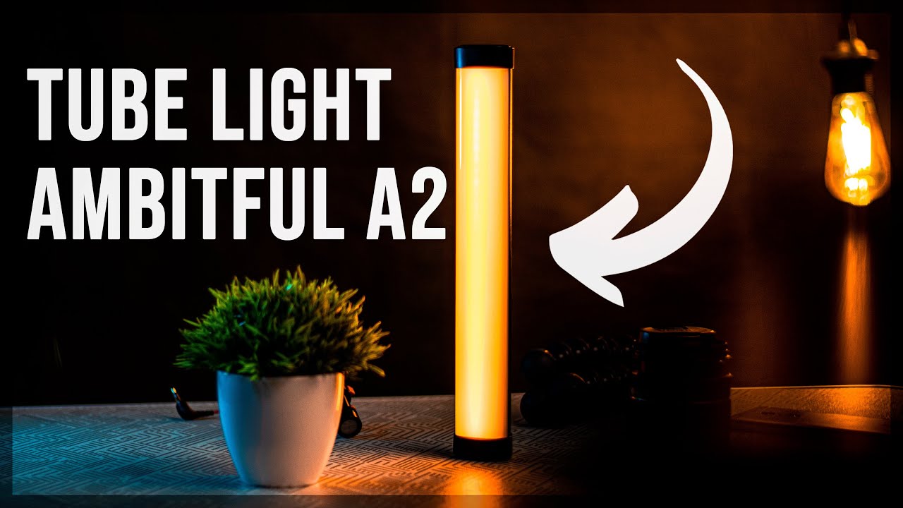 JE AMBITFUL A2 NEJLEPŠÍ TUBE LIGHT? | Recenze a ukázka
