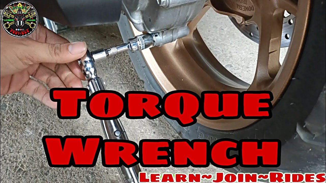 Iwas BILOG, LOOSE THREAD, at mga SINGAW - Torque wrench