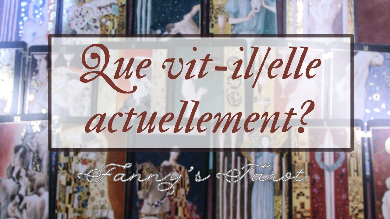 🏵️Que VIT-IL/ELLE actuellement?#amour#tarot &agrave; choix#guidance#fannystarot