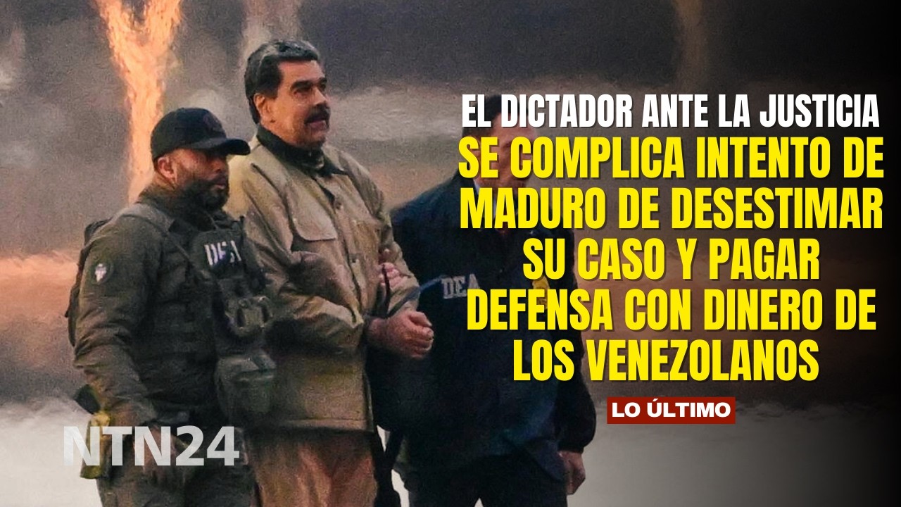 Se complica intento de Maduro de desestimar su caso y pagar defensa con dinero de los venezolanos