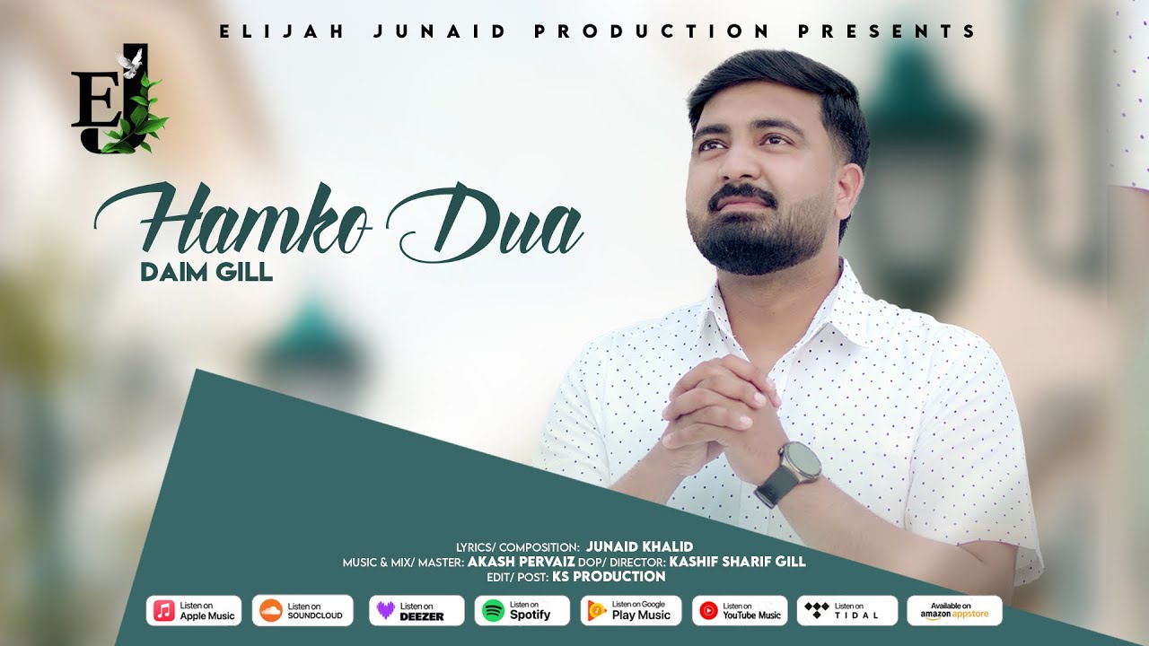 Hamko Dua || Daim Gill || New Masihi Geet || Junaid Khalid || Akash Pervaiz || Kashif Sharif