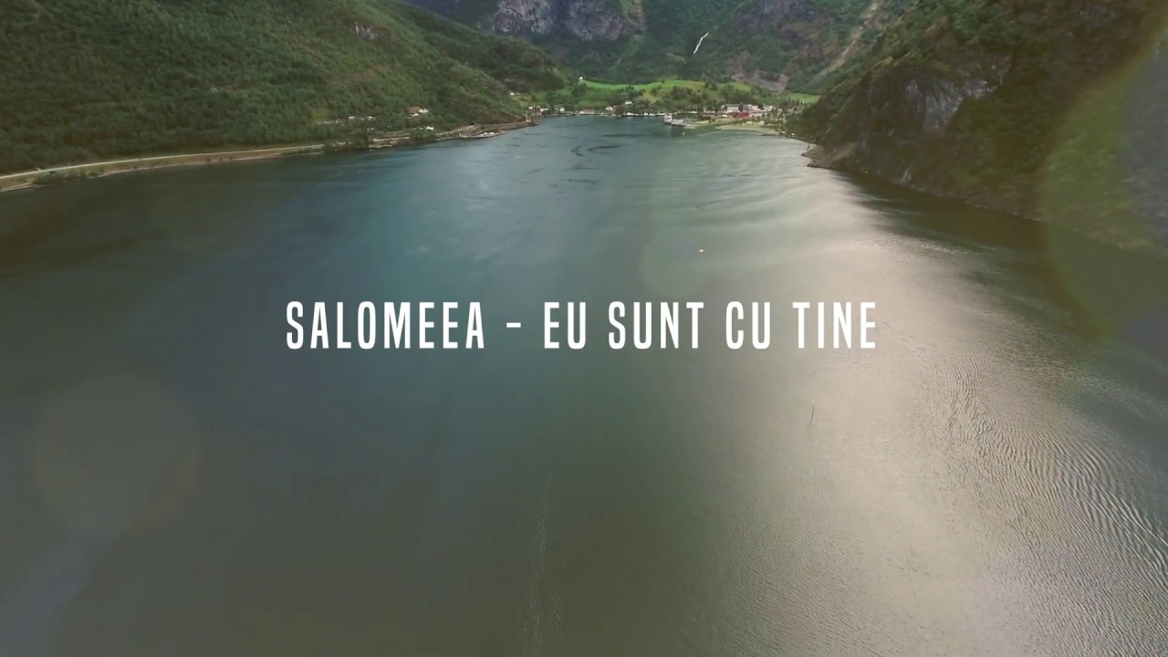 Salomeea - Eu sunt cu tine!