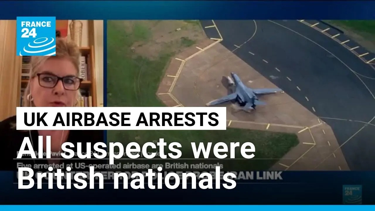 Five suspects arrested in explosives case near UK airbase were British nationals &bull; FRANCE 24