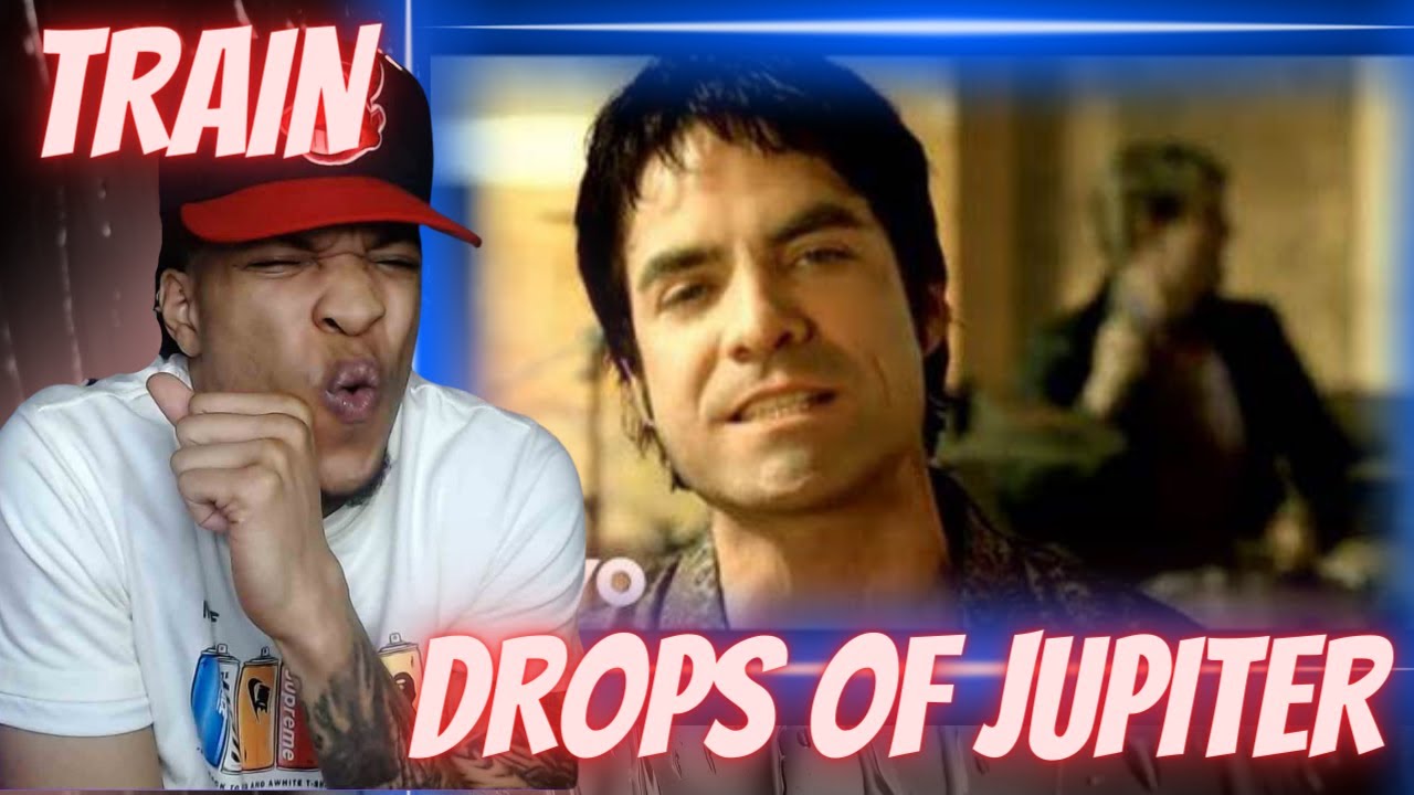 UNTIL I HEARD... TRAIN - DROPS OF JUPITER | REACTION