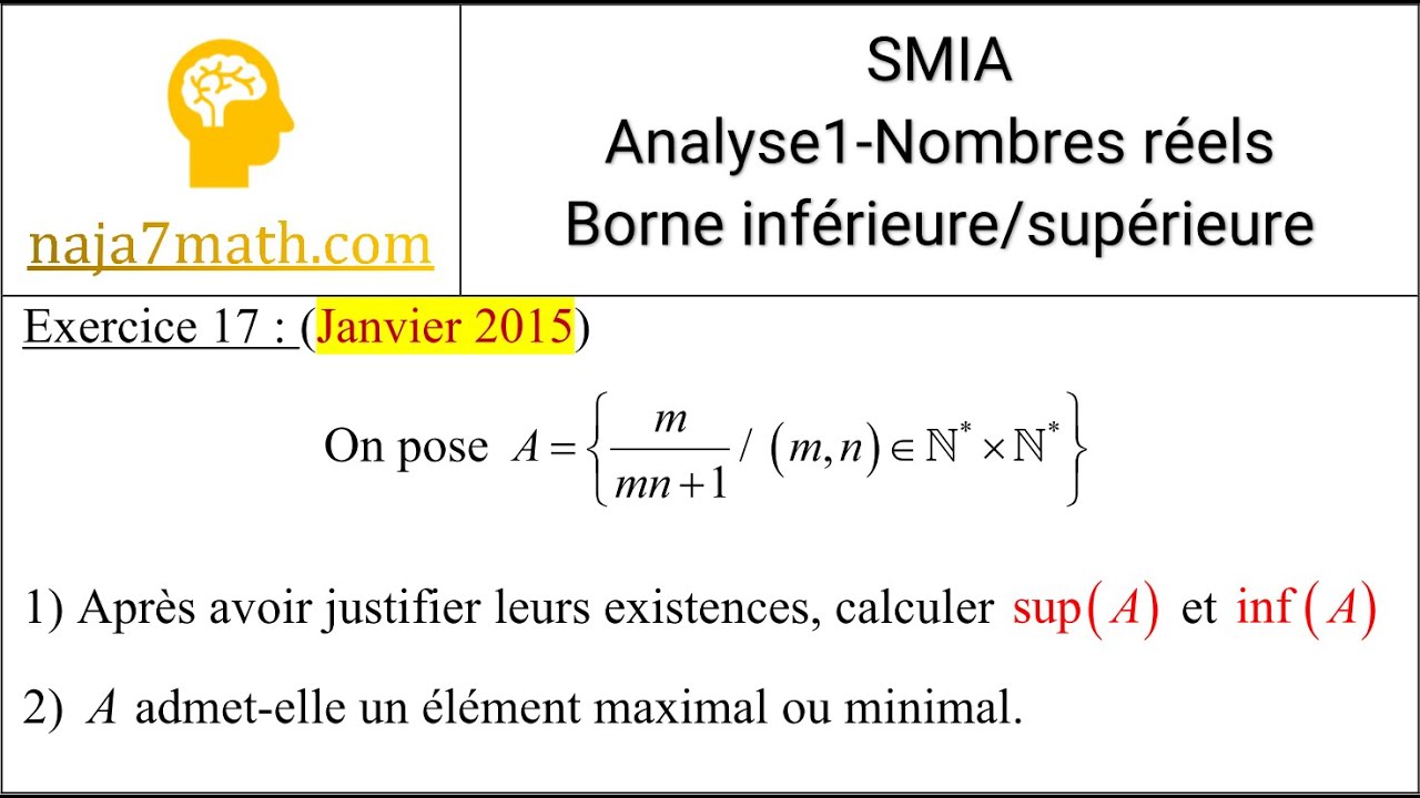 Exercice 17 (Bac+1) (Analyse1 - Nombres réels)