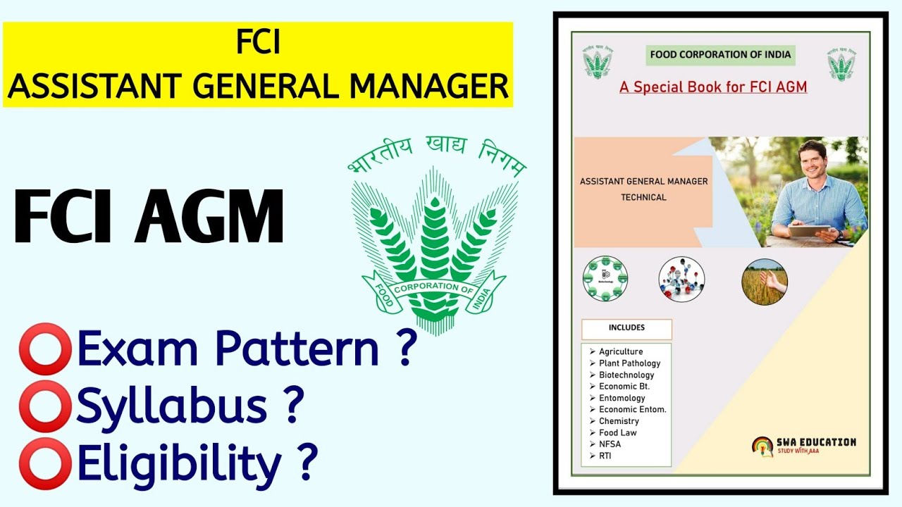 FCI AGM- Assistant General Manager Technical | Books, Syllabus, Eligibility, Exam Pattern