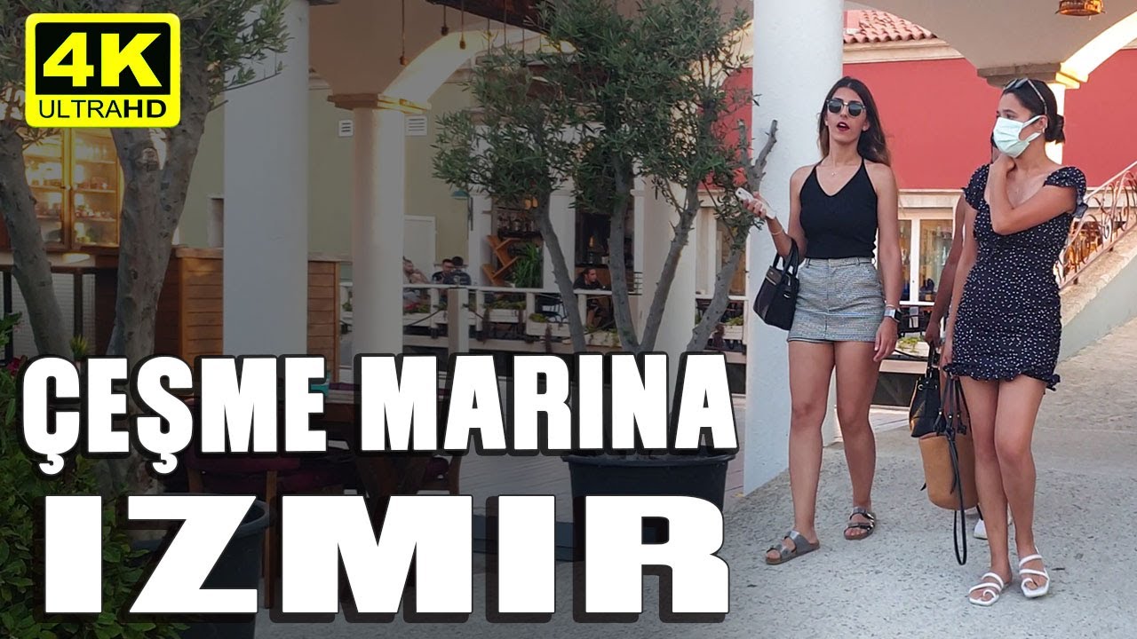 Walking in Izmir Çeşme Marina  | July 2021| 4k UHD 60fps