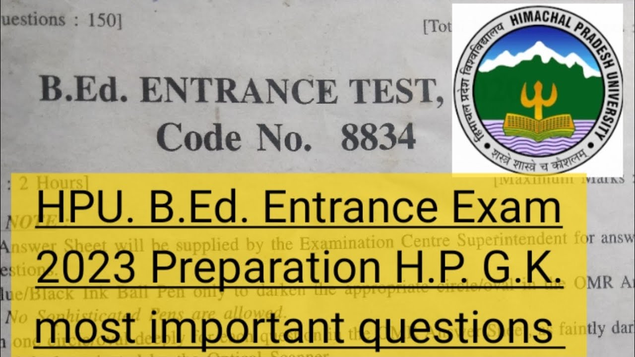 hpu b.ed entrance exam 2023 h.p gk. detail discussion #hpuexams #hpushimla