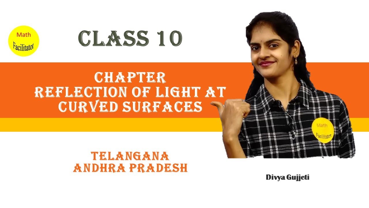Class 10 Physics Relection of light at curved surfaces|One shot revision | Telangana | Andhrapradesh