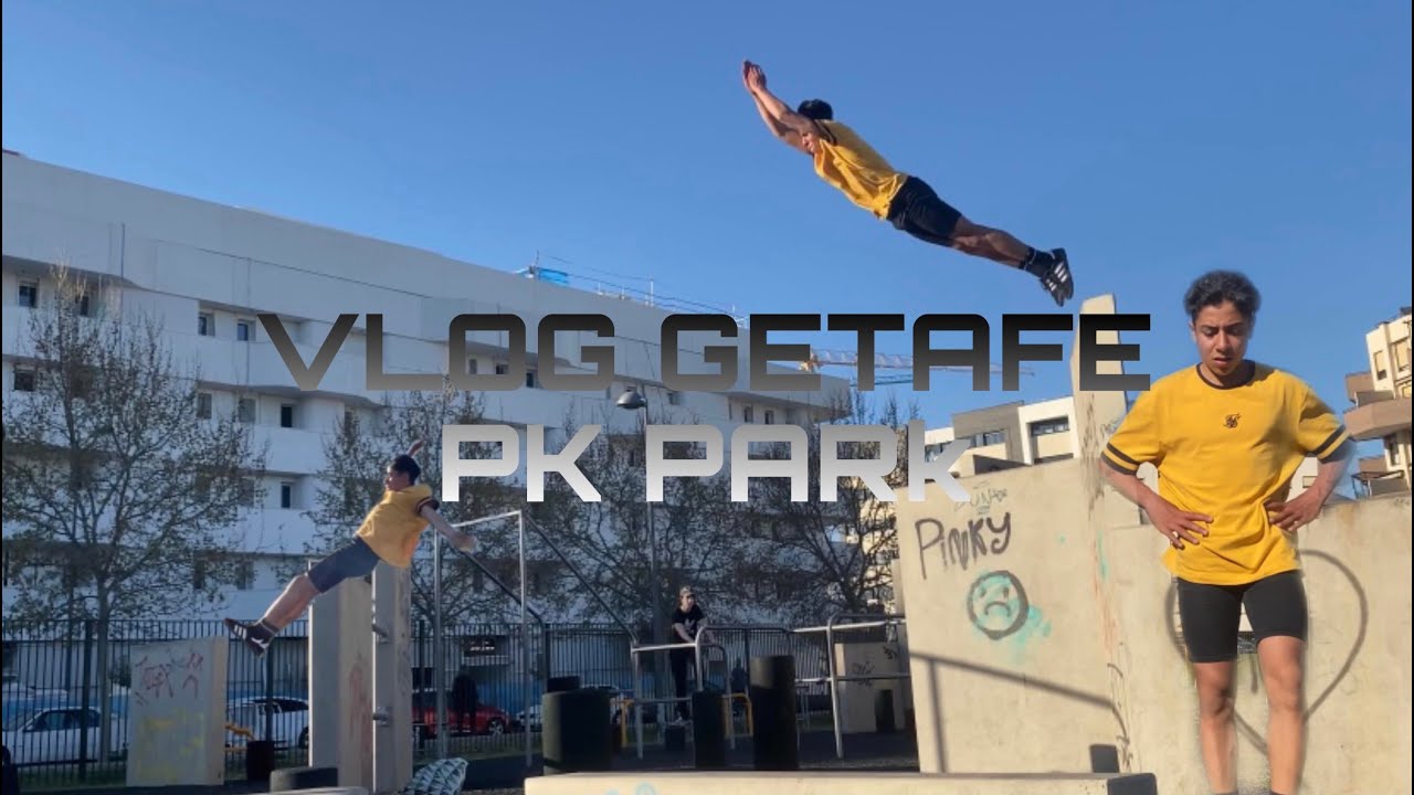 VLOG/PARKOUR GETAFE