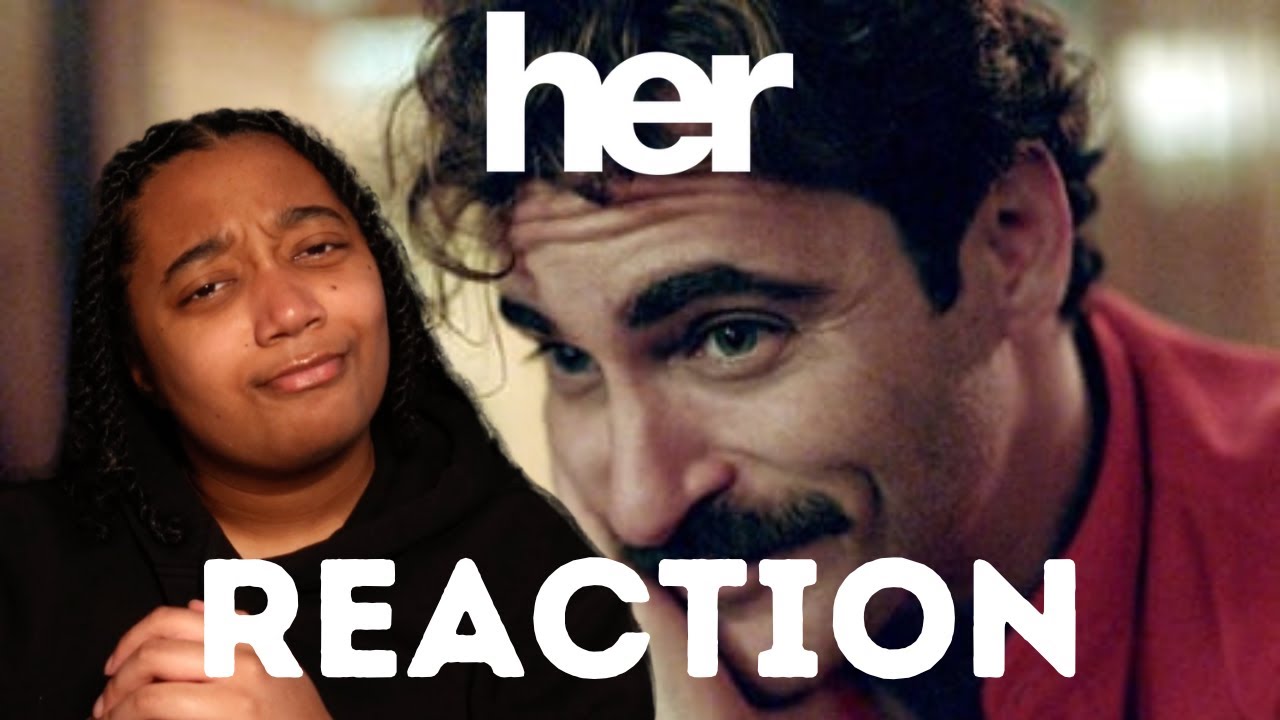 Watching Her For The First Time | My Honest Reaction To Spike Jonze's Masterpiece