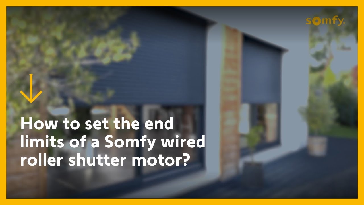 How to set the end limits of a Somfy wired roller shutter motor?