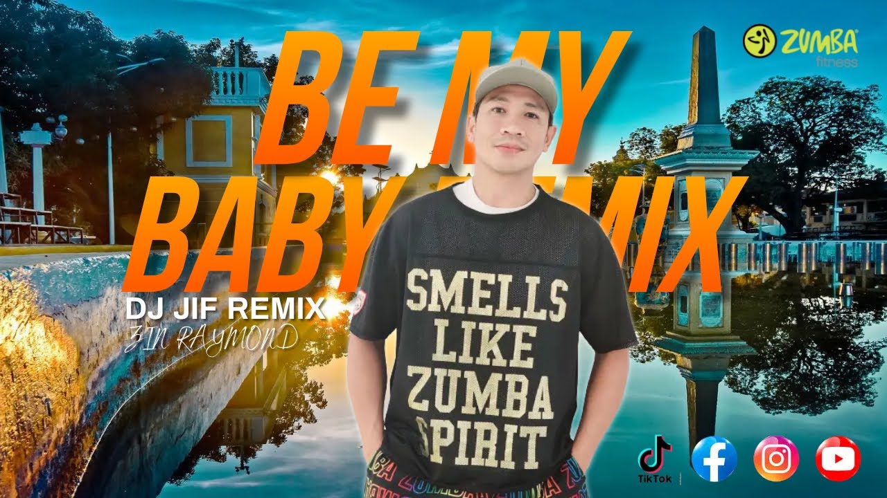 BE MY BABY by DJ JIF REMIX | LIVE ZUMBA CLASS | E - FORCE