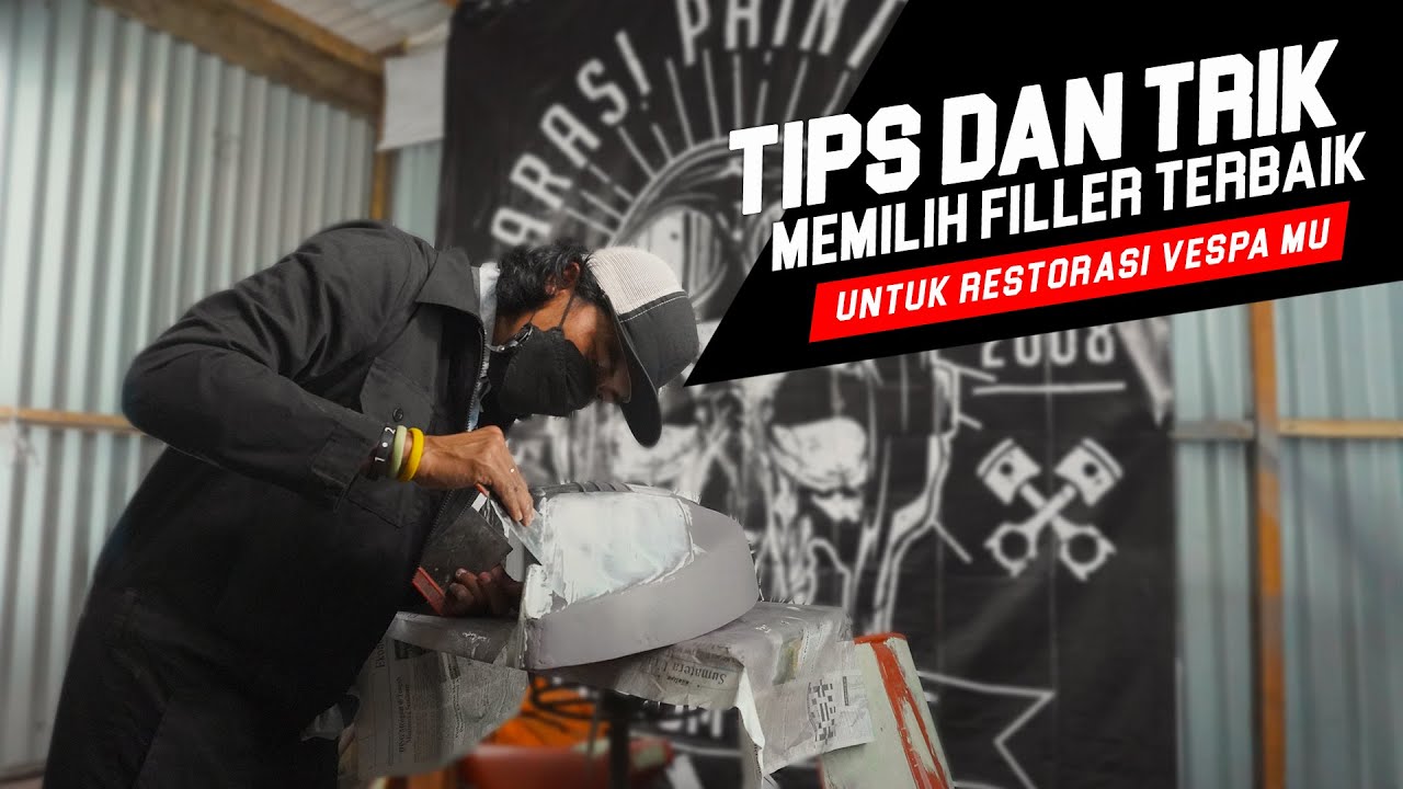 Body Filler Terbaik untuk Restorasi Vespa Kalian