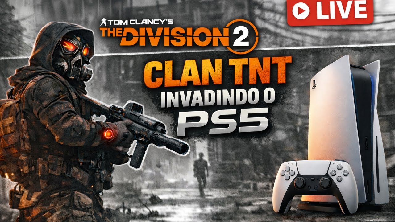 🔴The Divison 2🔴- Choro, Tiro, Porrada e Glitch - PS5