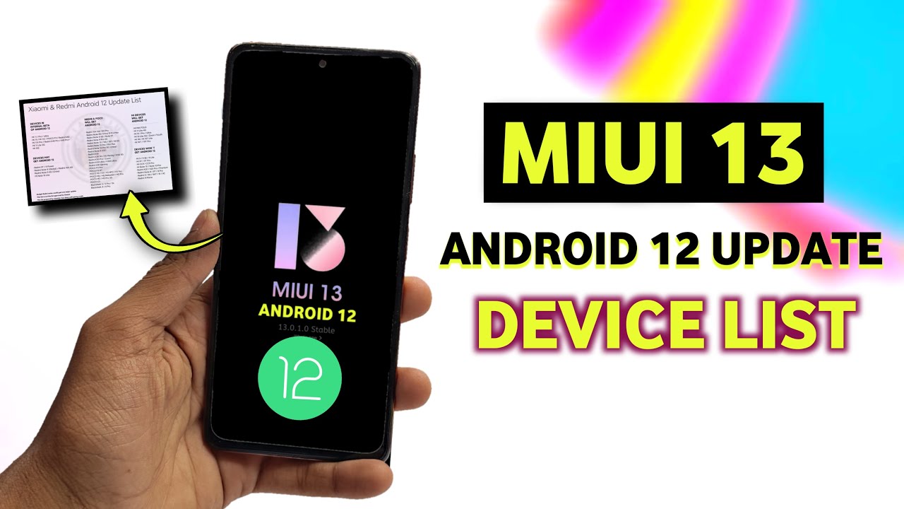 MIUI 13 + Android 12 Update Device List Redmi & Mi, Poco | Xiaomi Phone Android 12 List