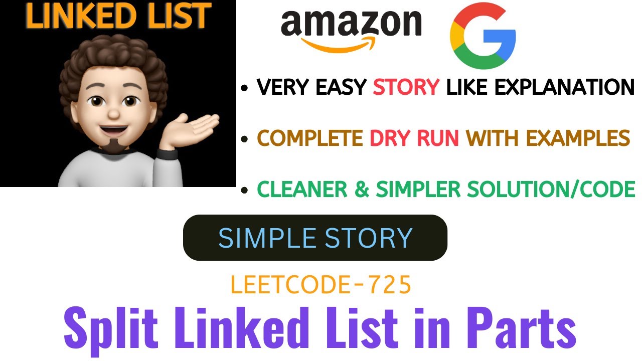 Split Linked List in Parts | Clean | Simple Code | Dry Run | Leetcode - 725 | codestorywithMIK