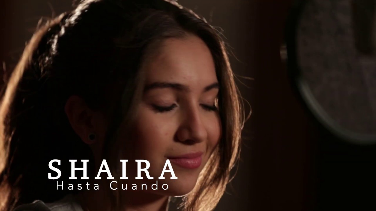 Hasta Cuando - Shaira