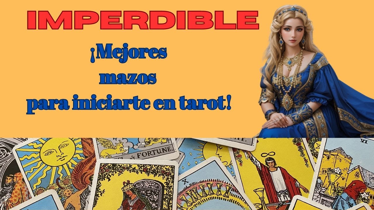 6 tipos de mazos de tarot
