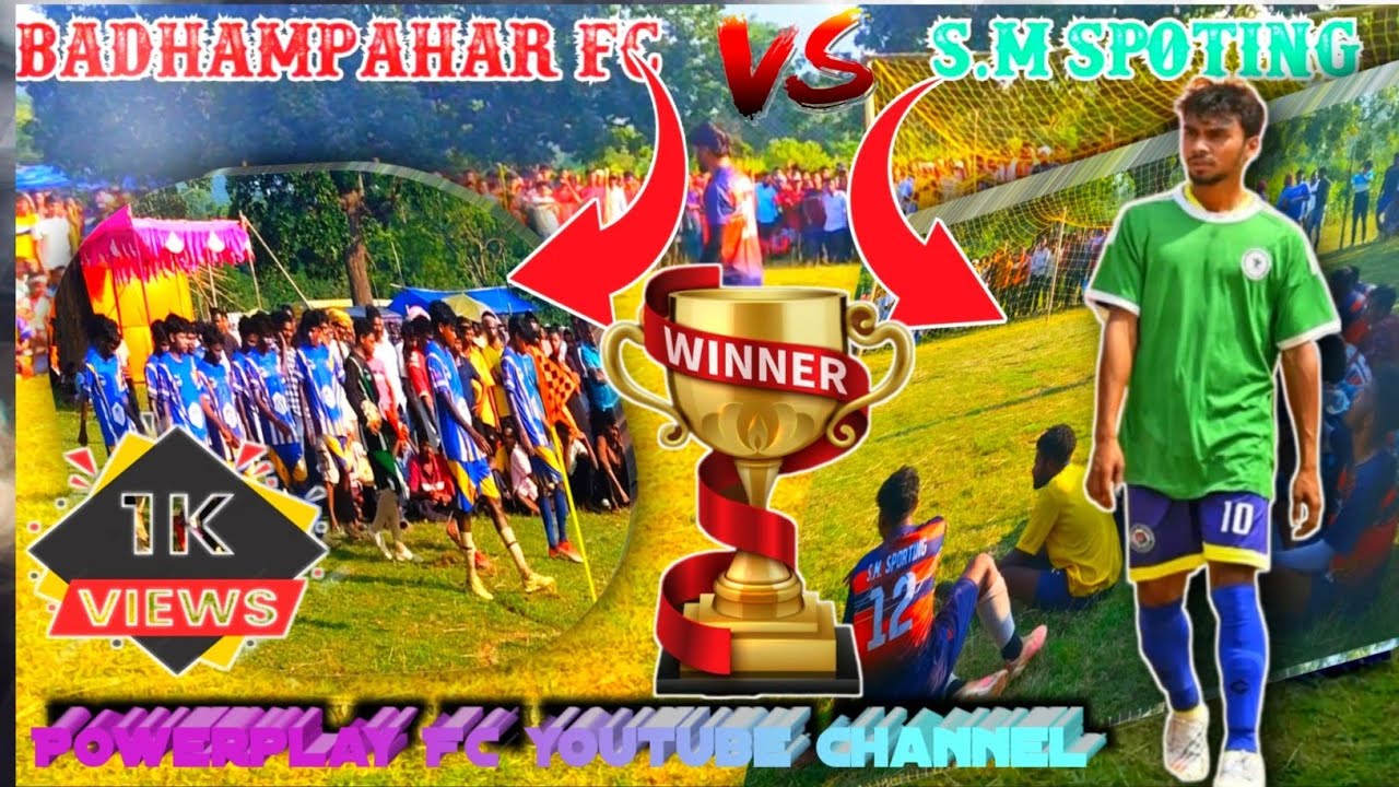  𝐁𝐚𝐝𝐡𝐚𝐦𝐩𝐚𝐡𝐚𝐫 𝐅𝐂 🆚  𝑺𝑴 𝑺𝑷𝑶𝑹𝑻𝑰𝑵𝑮 //𝓟𝓮𝓷𝓪𝓵𝓽𝔂 𝓼𝓮𝓬𝓮𝓷𝓭 𝓻𝓸𝓾𝓷𝓭 //𝓑𝓱𝓪𝓰𝓪𝓫𝓪𝓷𝓭𝓲 𝓯𝓸𝓸𝓽𝓫𝓪𝓵𝓵 𝓽𝓸𝓾𝓻𝓷𝓪𝓶𝓮𝓷𝓽 2025