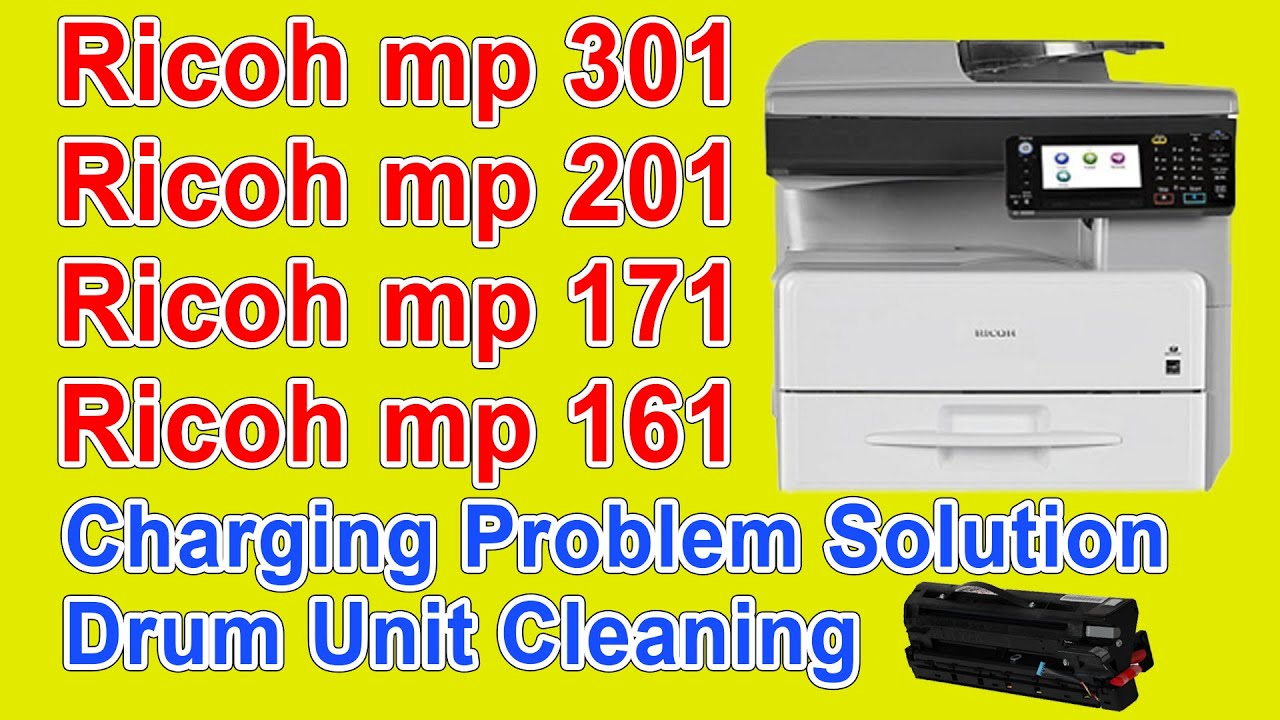 Ricoh mp 301,201,171,161 Charging Problem Solution and Drum Unit Cleaning service tutorial #ricoh