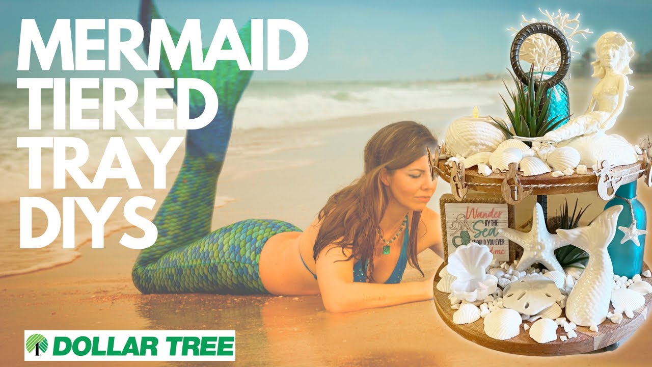 🧜‍♀️ MERMAID Tiered Tray DIYS #34 Coastal Beach Summer 2022 DIY Video (Dollar Tree) Hacks