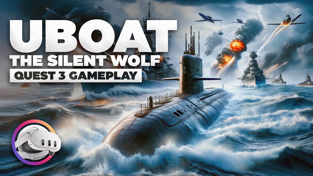 UBOAT : The Silent Wolf - Gameplay Meta Quest 3 | Découverte et impressions