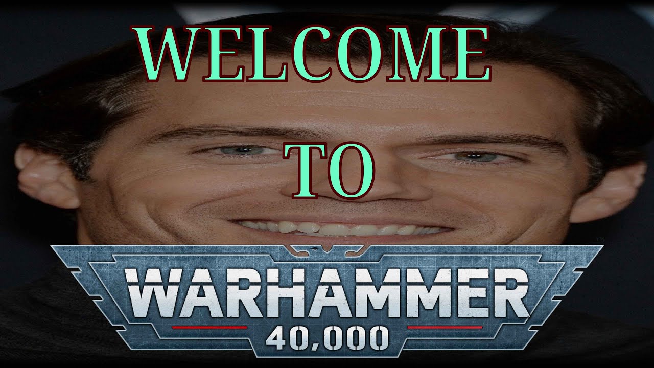 Welcome to Warhammer - Warhammer 40k Shitpost