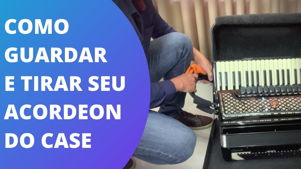 COMO GUARDAR E TIRAR SEU ACORDEON DO CASE | FLAVINHO ALVES