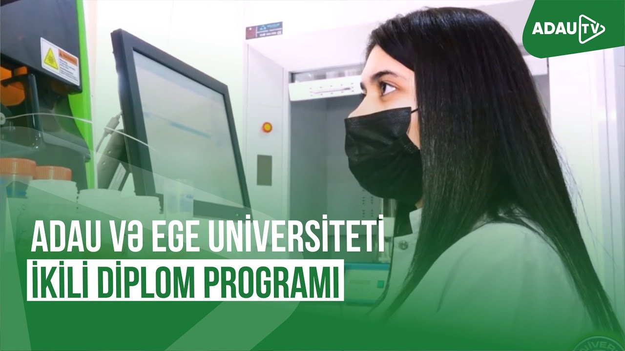 ADAU və Ege Universiteti İkili diplom programı