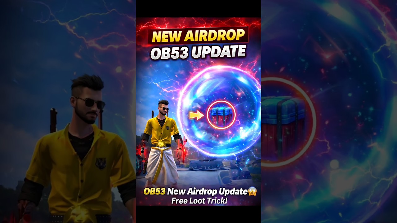 Free Fire OB53 Update ? New Airdrop System & Hidden Features 🔥