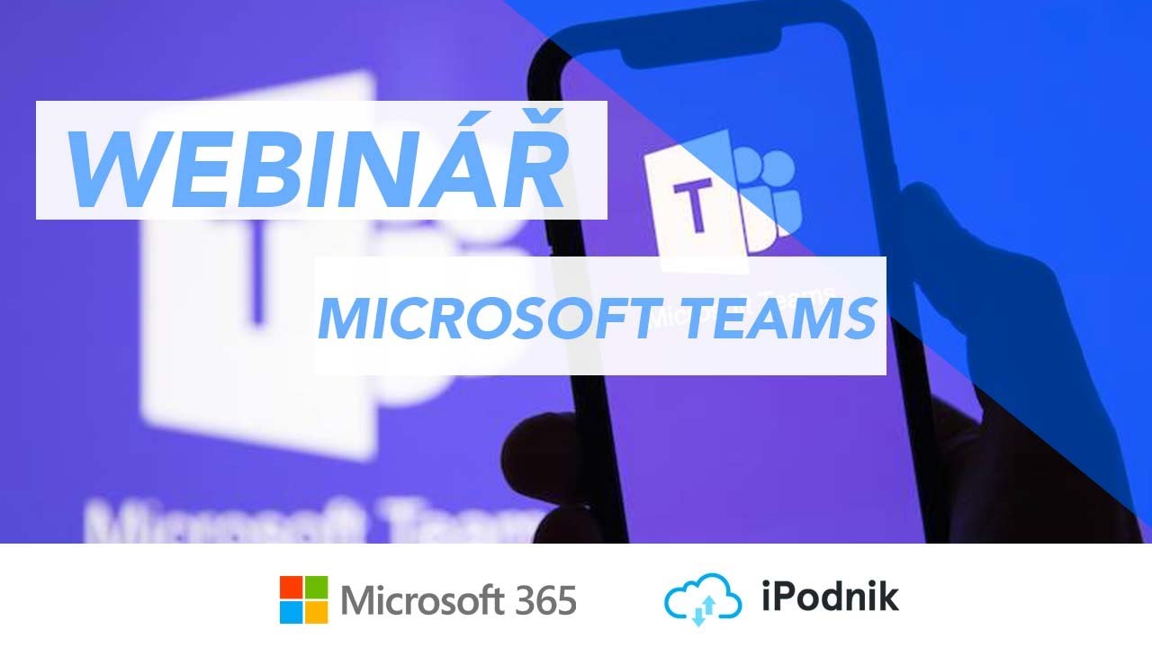 Webinář: Představení aplikace Teams