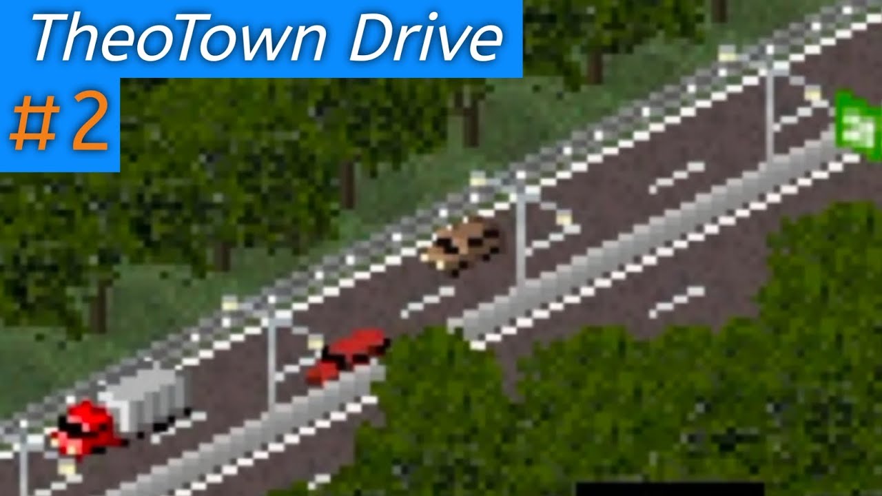 Theotown Drive [ 2 ]