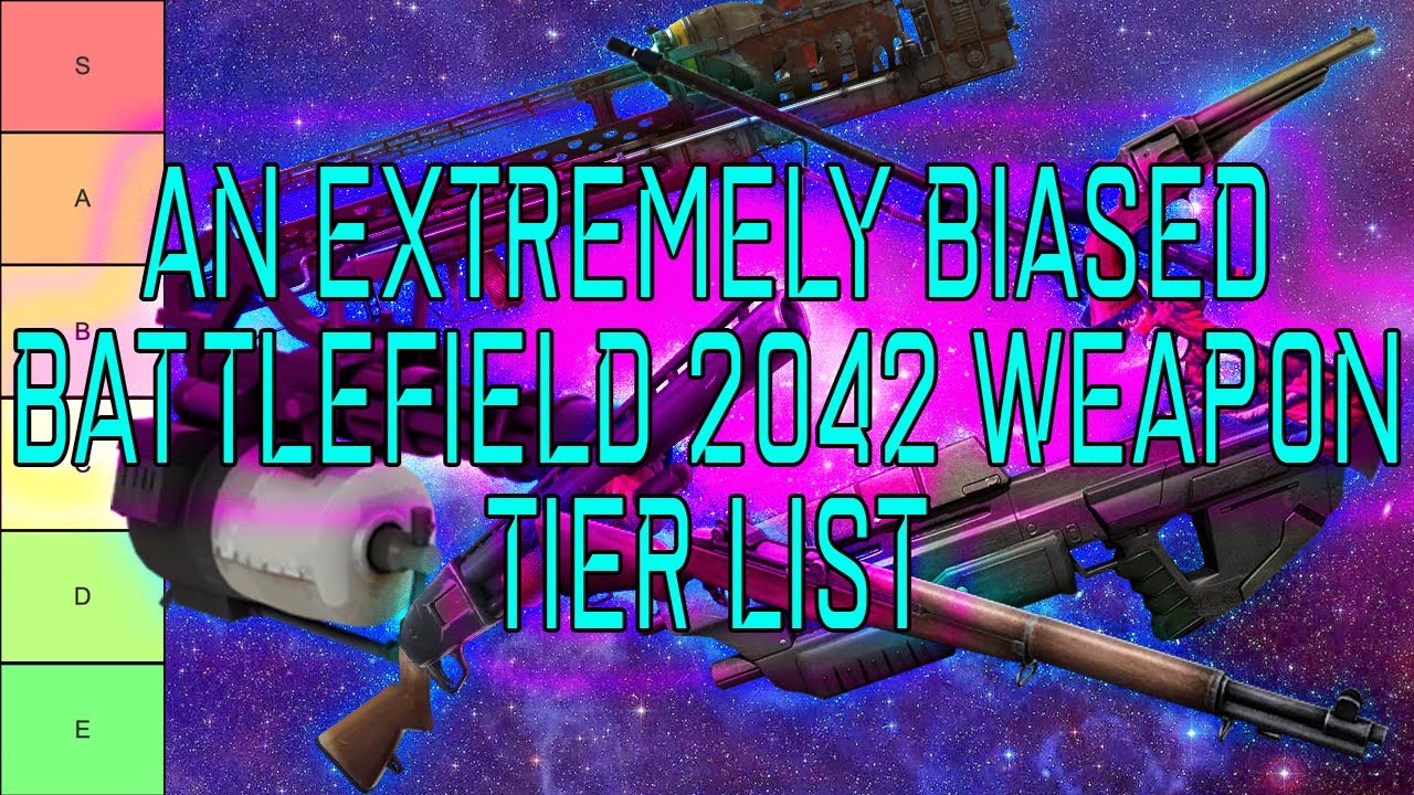 An Extremely Biased Battlefield 2042 Weapon Tier List