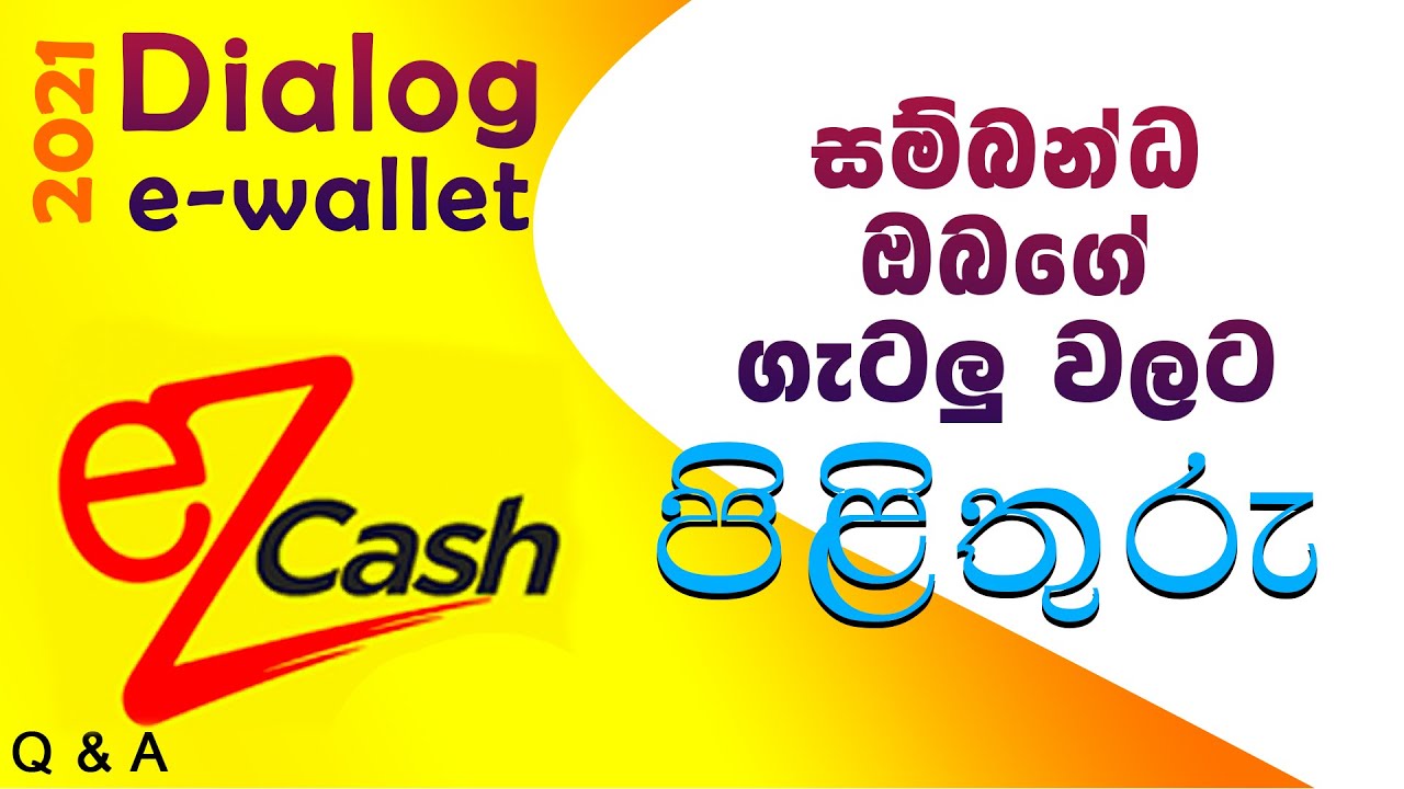 How to send Money to Ez cash | Ez cash Withdrow | Ez cash Chargers | Ez cash Top Up, in Sinhala 2021