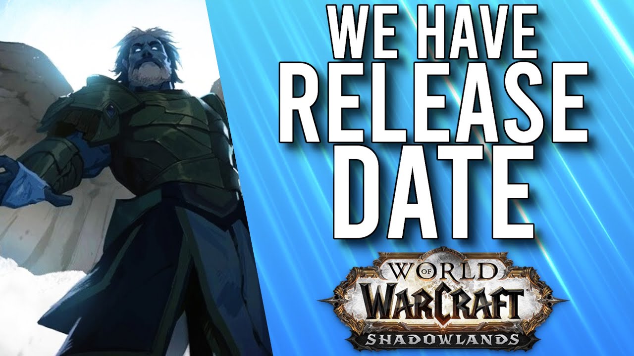 FINALLY! Shadowlands Release Is Almost HERE! -  WoW: Shadowlands Beta
