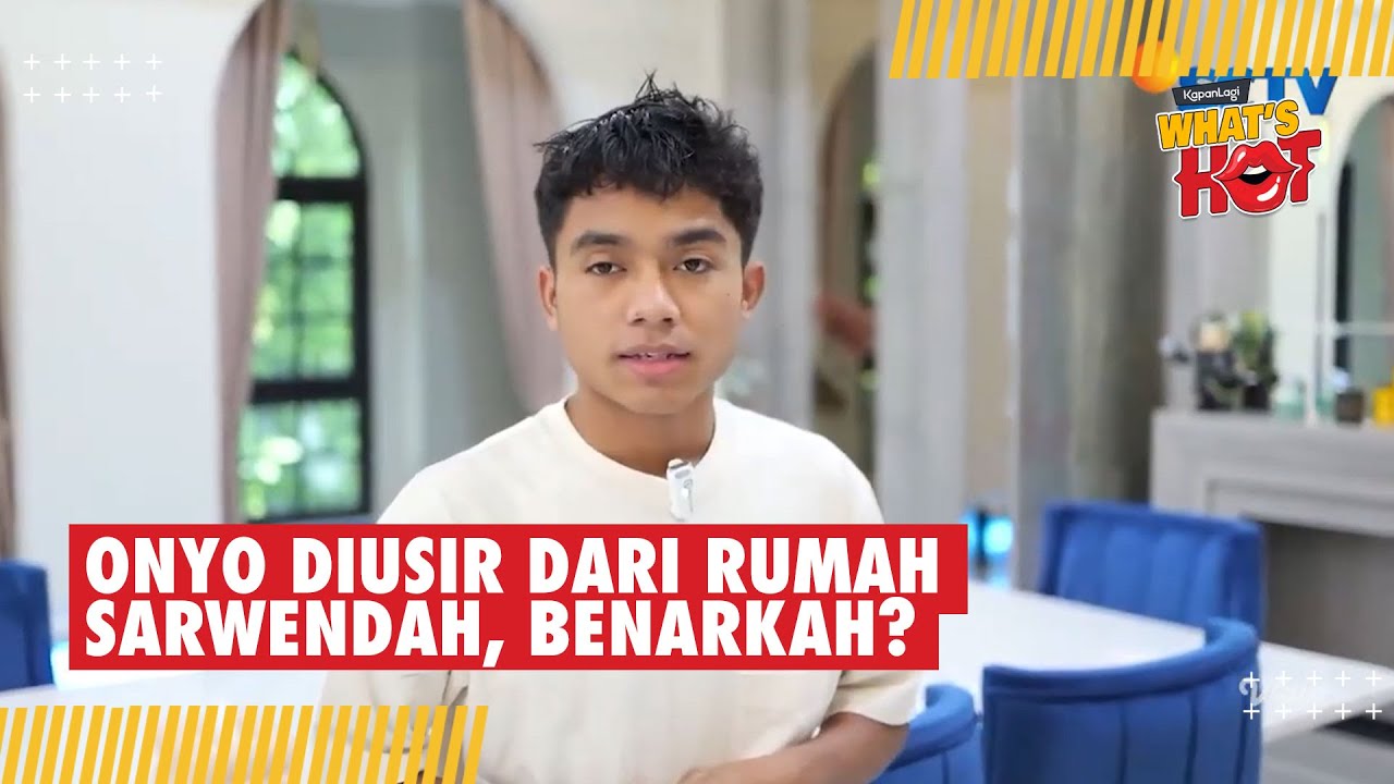 Beredar Rumor Onyo Diusir Dari Rumah Sarwendah, Jordi Onsu Berikan Klarifikasi 