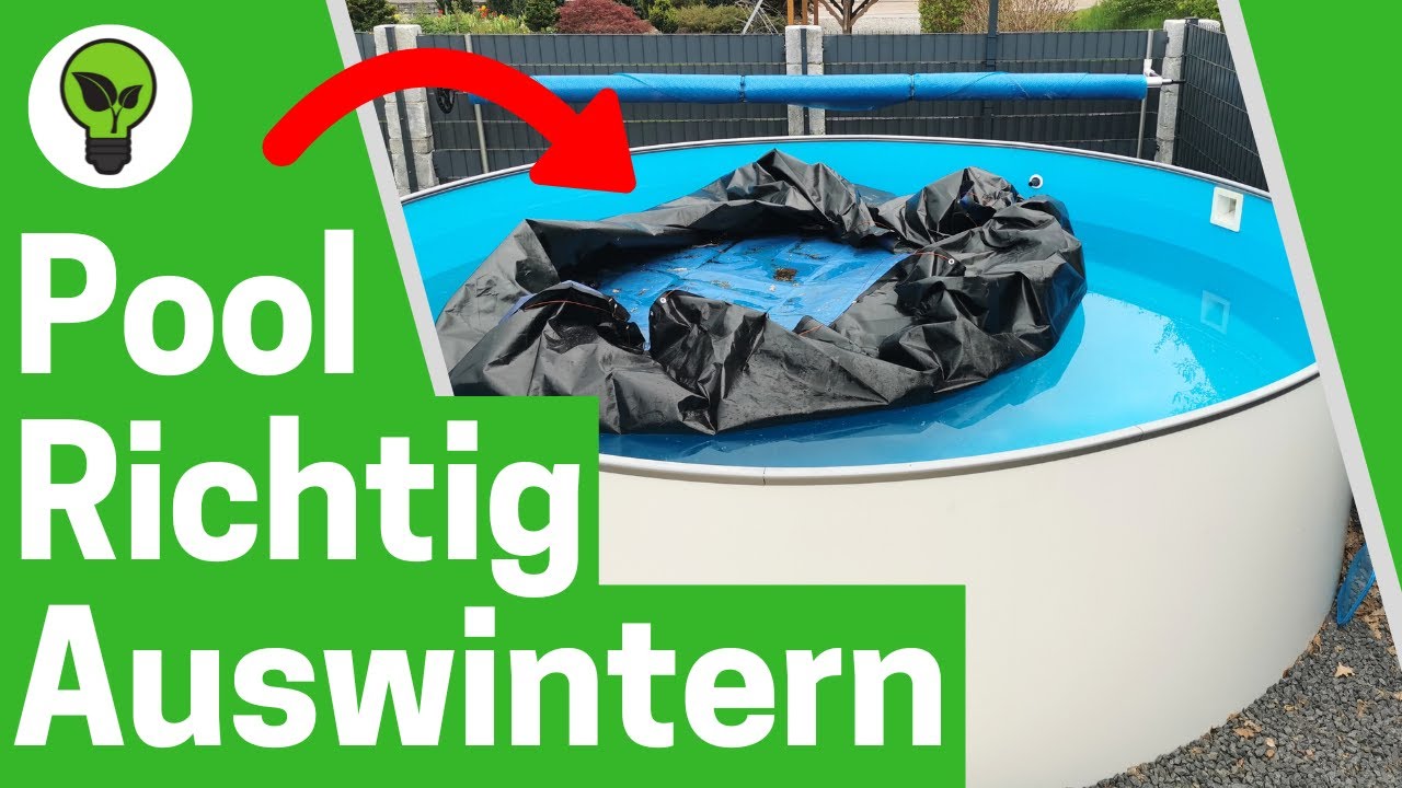 Pool Auswintern ✅ ULTIMATIVE ANLEITUNG: Wie Pool nach Winter ohne Wasserwechsel in Betrieb nehmen???